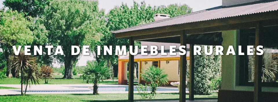 Venta de inmuebles rurales